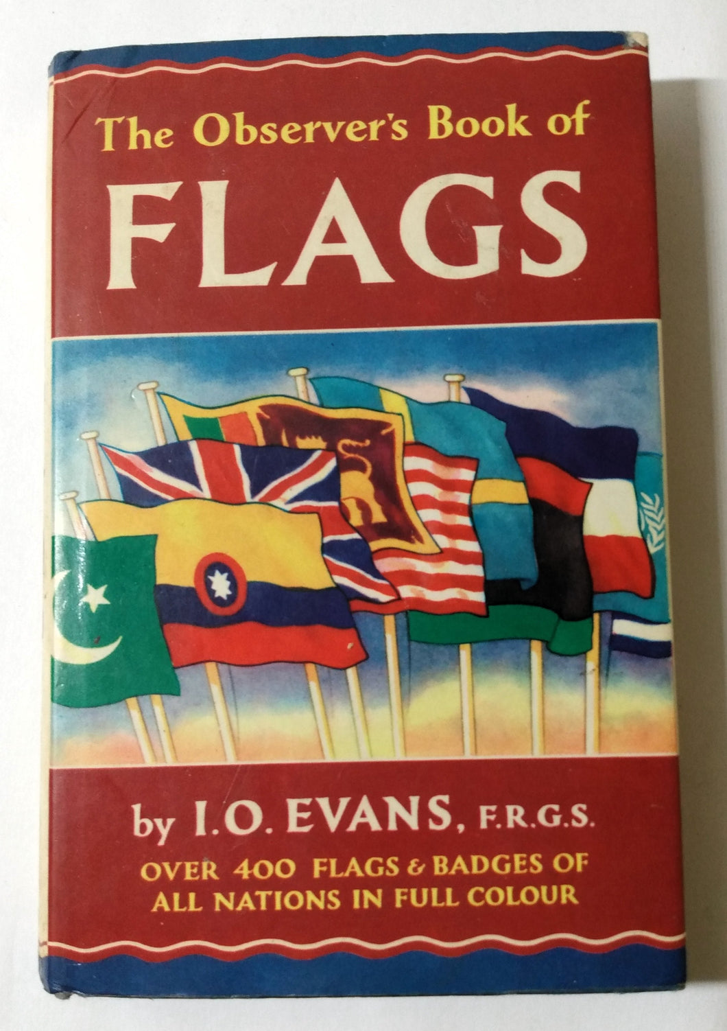The Observer's Book Of Flags I.O. Evans Frederick Warne 4th Ed 1971 - TulipStuff