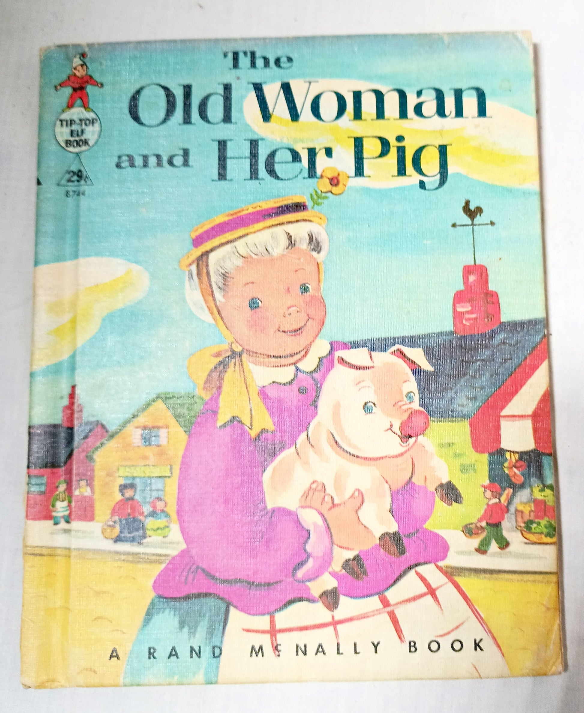 The Old Woman And Her Pig Tip-Top Elf Book Rand McNally 1952 - TulipStuff