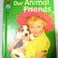 Our Animal Friends Virginia Hunter Tip-Top Elf Book Rand McNally 1956 - TulipStuff