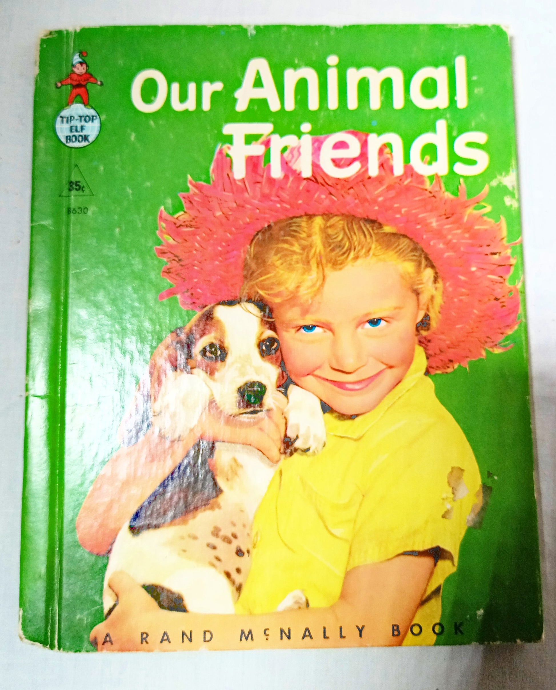 Our Animal Friends Virginia Hunter Tip-Top Elf Book Rand McNally 1956 - TulipStuff