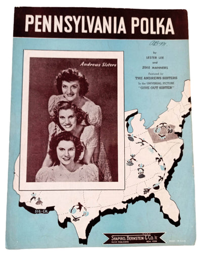 Pennsylvania Polka Give Out Sister Sheet Music Andrews Sisters 1942 - TulipStuff