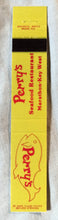 Load image into Gallery viewer, Perry&#39;s Seafood Restaurant Marathon Key West FL Matchbook Cover 1970&#39;s - TulipStuff
