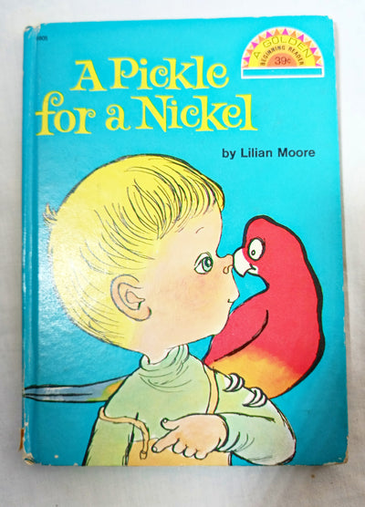 A Pickle For A Nickel Lilian Moore Golden Beginning Reader 1969 - TulipStuff