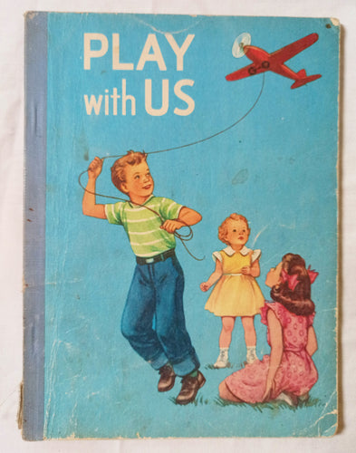 Play With Us - Second Level Pre-Primer Elementary School Reader 1954 - TulipStuff