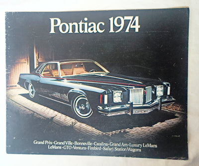 Pontiac 1974 Full Line Sales Brochure GTO LeMans Firebird GrandAm - TulipStuff