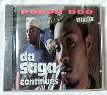 Load image into Gallery viewer, Poppa Doo Da Saga Continues G-Funk Album CD Duumark 1994 - TulipStuff
