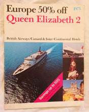 Load image into Gallery viewer, Cunard Line Queen Elizabeth 2 QE2 1975 Europe 50% Off Brochure - TulipStuff
