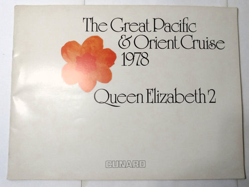 Cunard Line Queen Elizabeth 2 QE2 1978 Great Pacific Cruise Brochure - TulipStuff