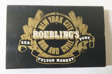 Load image into Gallery viewer, Roebling&#39;s Bar And Grill Seaport Fulton Market New York Matchbox 1990&#39;s - TulipStuff
