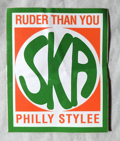 Ruder Than You Philly Stylee Ska Sticker Decal 1990's - TulipStuff
