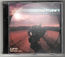 Load image into Gallery viewer, Sash Life Goes On Drum n Bass Trance Eurodance Album CD 1999 - TulipStuff
