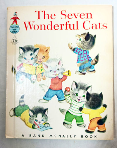 The Seven Wonderful Cats Wadsworth Tip-Top Elf Book Rand McNally 1956 - TulipStuff