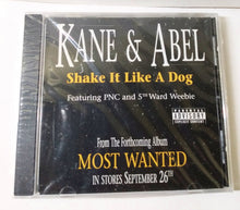 Load image into Gallery viewer, Kane &amp; Abel Shake It Like A Dog Single CD Most Wanted Empire 2000 - TulipStuff
