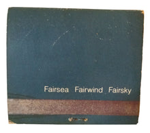 Load image into Gallery viewer, Sitmar Cruises Fairsea Fairwind Fairsky Matchbook 1980&#39;s - TulipStuff
