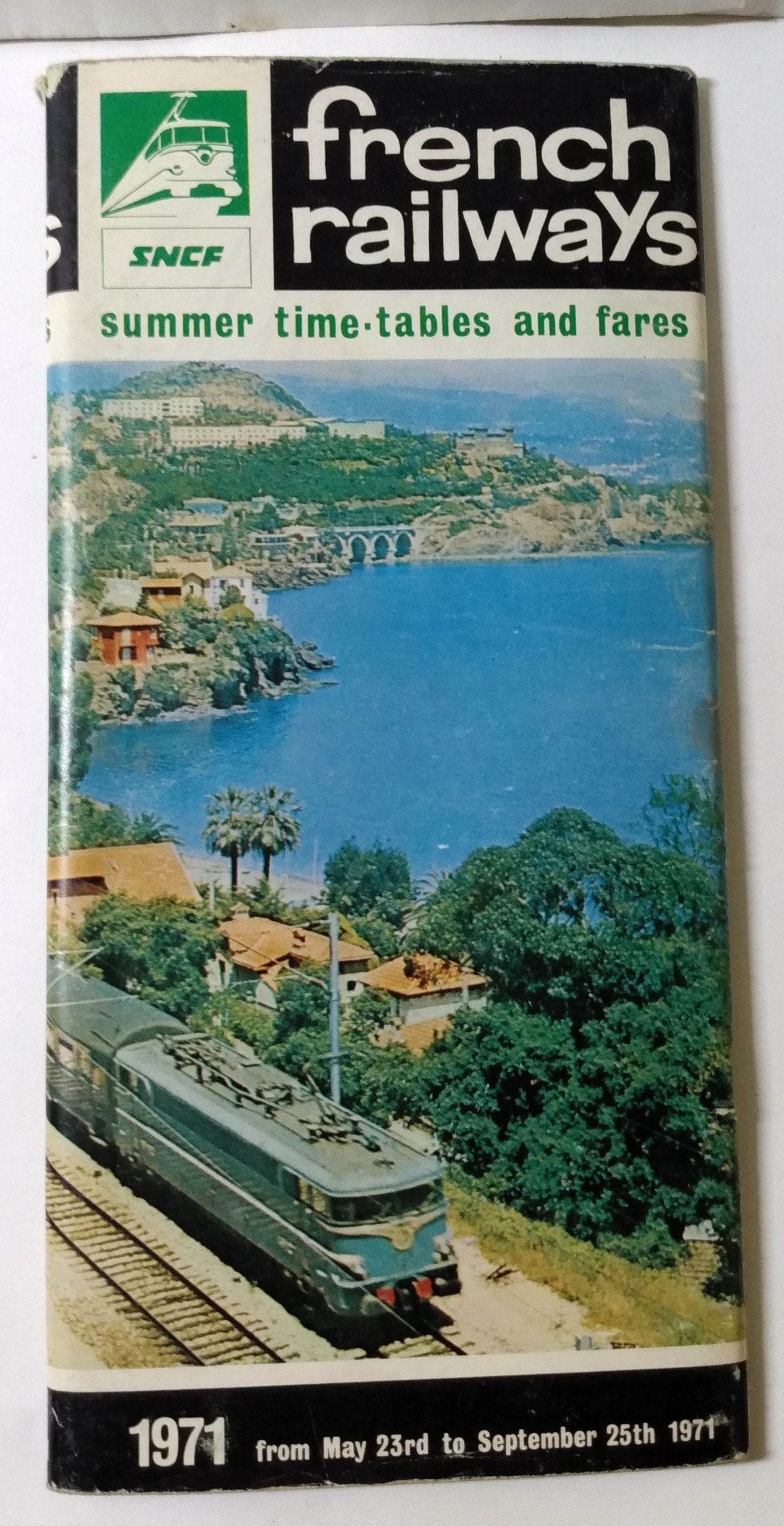 SNCF French Railways Summer 1971 System Timetables and Fares Brochure - TulipStuff
