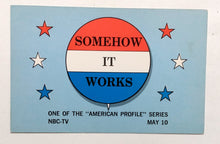 Load image into Gallery viewer, American Profile Series Somehow It Works NBC May 1968 Promo Postcard - TulipStuff
