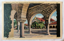 Load image into Gallery viewer, Stanford University Memorial Church Thru Arcade Palo Alto CA 1940&#39;s - TulipStuff
