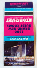 Load image into Gallery viewer, Stardust Resort And Casino Las Vegas Nevada Matchbook Cover 1990&#39;s - TulipStuff
