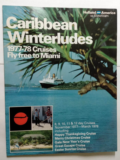 Holland America Cruises ss Statendam 1977-78 Caribbean Cruise Brochure - TulipStuff