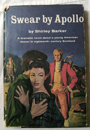 Swear By Apollo Shirley Barker Random House Hardcover 1958 - TulipStuff