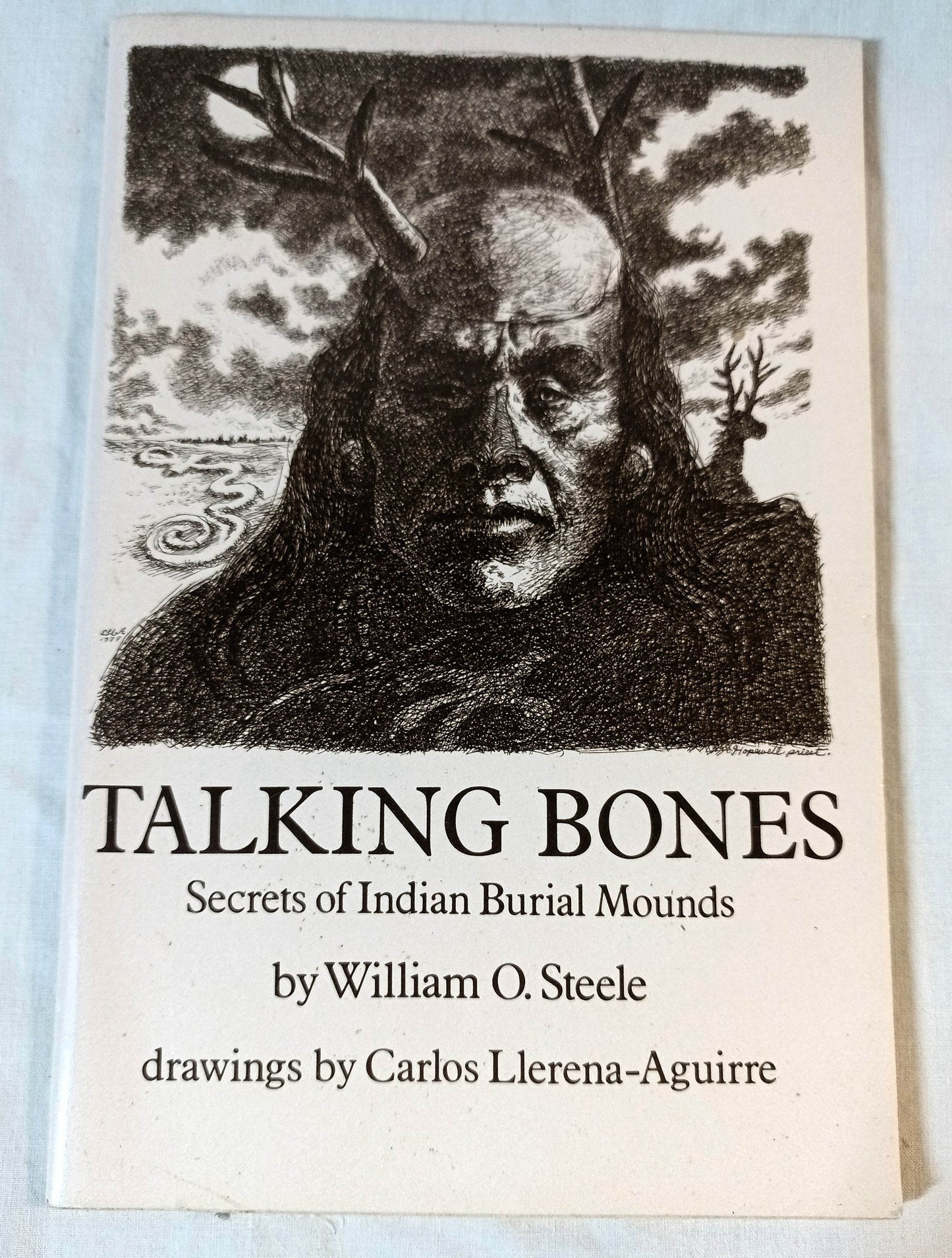 Talking Bones Secrets Of Indian Burial Mounds William O Steele 1978 - TulipStuff