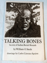 Load image into Gallery viewer, Talking Bones Secrets Of Indian Burial Mounds William O Steele 1978 - TulipStuff
