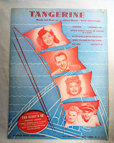Tangerine Fleet's In Dorothy Lamour Jimmy Dorsey Sheet Music  1942 - TulipStuff