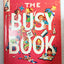 The Busy Book Rhymes And Riddles And Things To Do Elf Book 1952 - TulipStuff