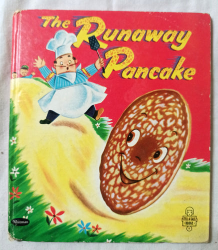 The Runaway Pancake Ben Williams Whitman Tell-A-Tale Hardcover 1956 - TulipStuff