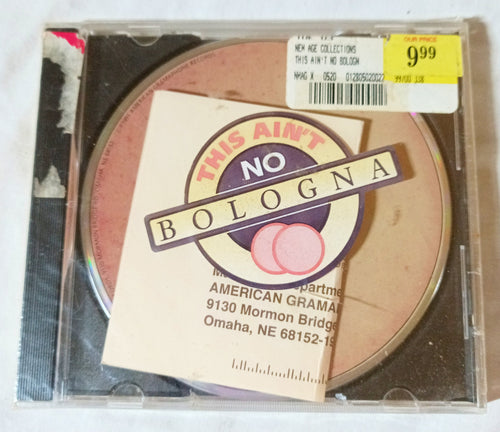 This Ain't No Bologna New Age Collection Album CD 1991 - TulipStuff