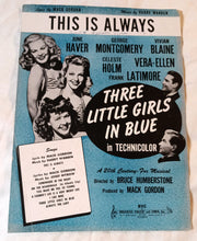Load image into Gallery viewer, This Is Always Three Little Girls In Blue Sheet Music 1946 June Haver - TulipStuff
