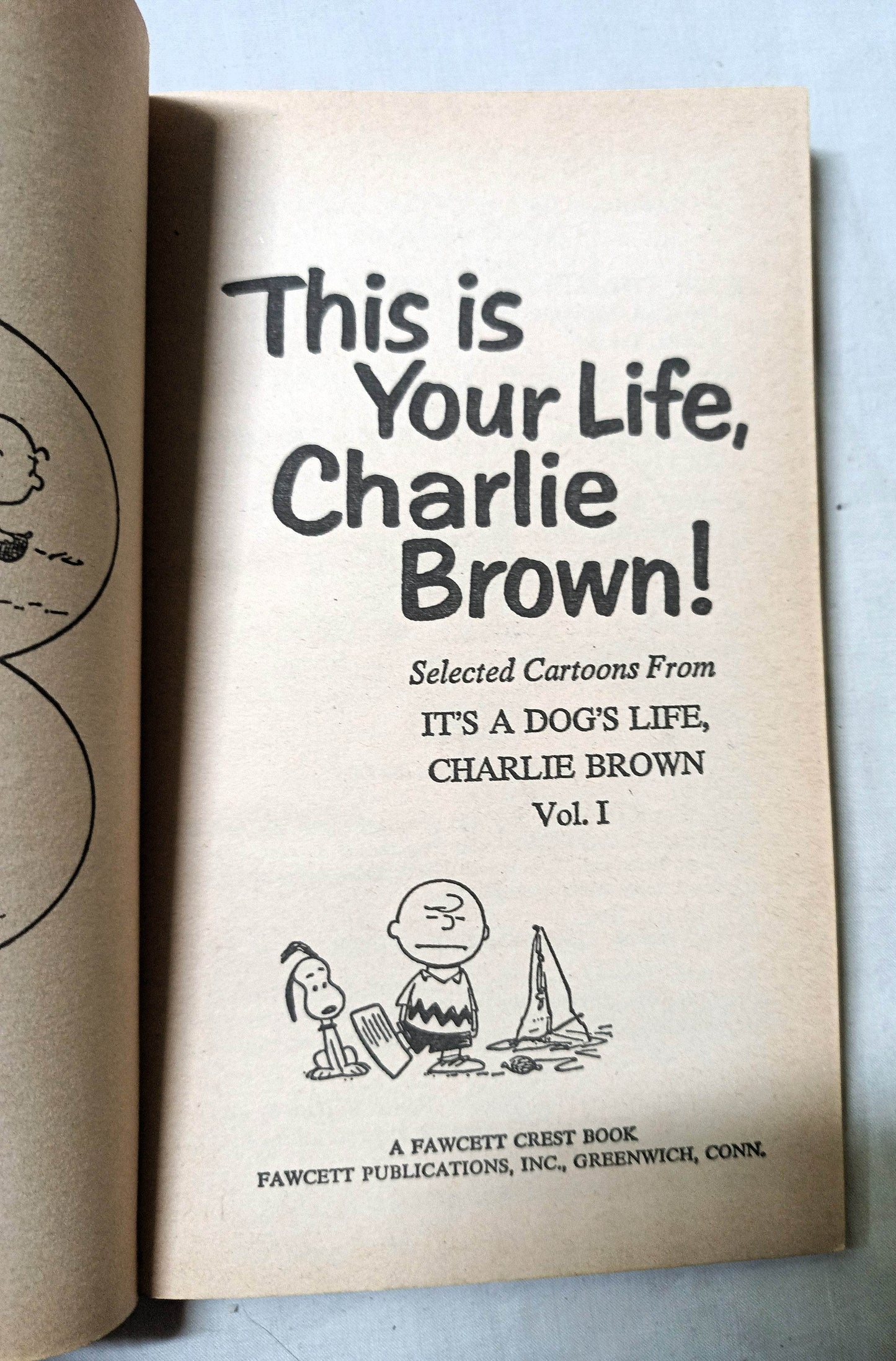 This Is Your Life Charlie Brown Peanuts Charles M Schulz Fawcett 1962 - TulipStuff