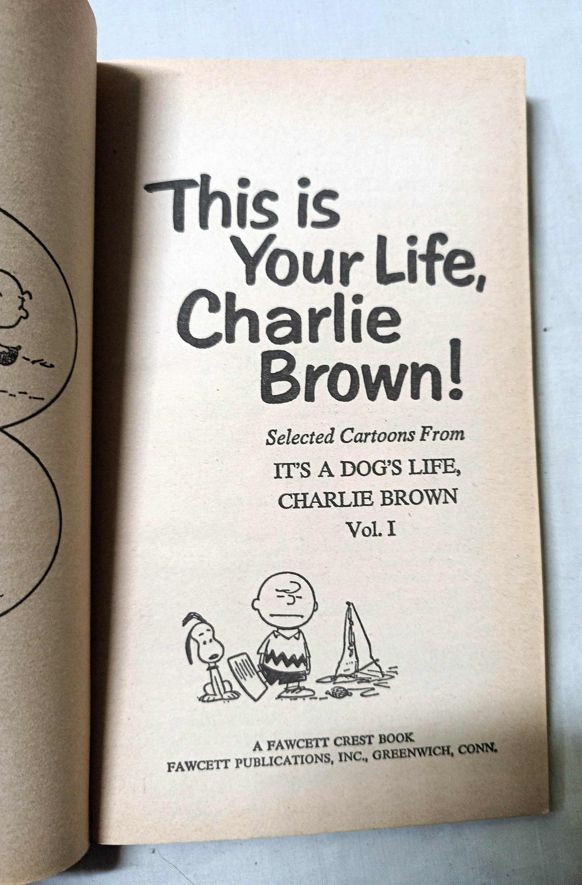 This Is Your Life Charlie Brown Peanuts Charles M Schulz Fawcett 1962 - TulipStuff