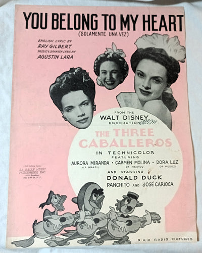 You Belong To My Heart Three Caballeros Donald Duck Sheet Music 1944 - TulipStuff