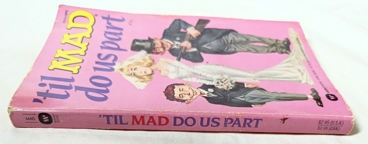 Til Mad Do Us Part #76 Warner Books First Printing October 1987 - TulipStuff