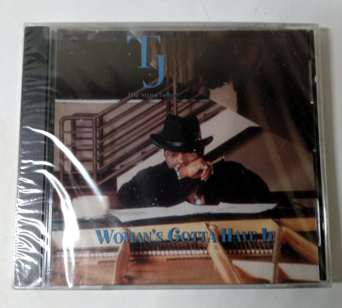 TJ The Storyteller Woman's Gotta Have It RnB Maxi-Single CD 2000 - TulipStuff