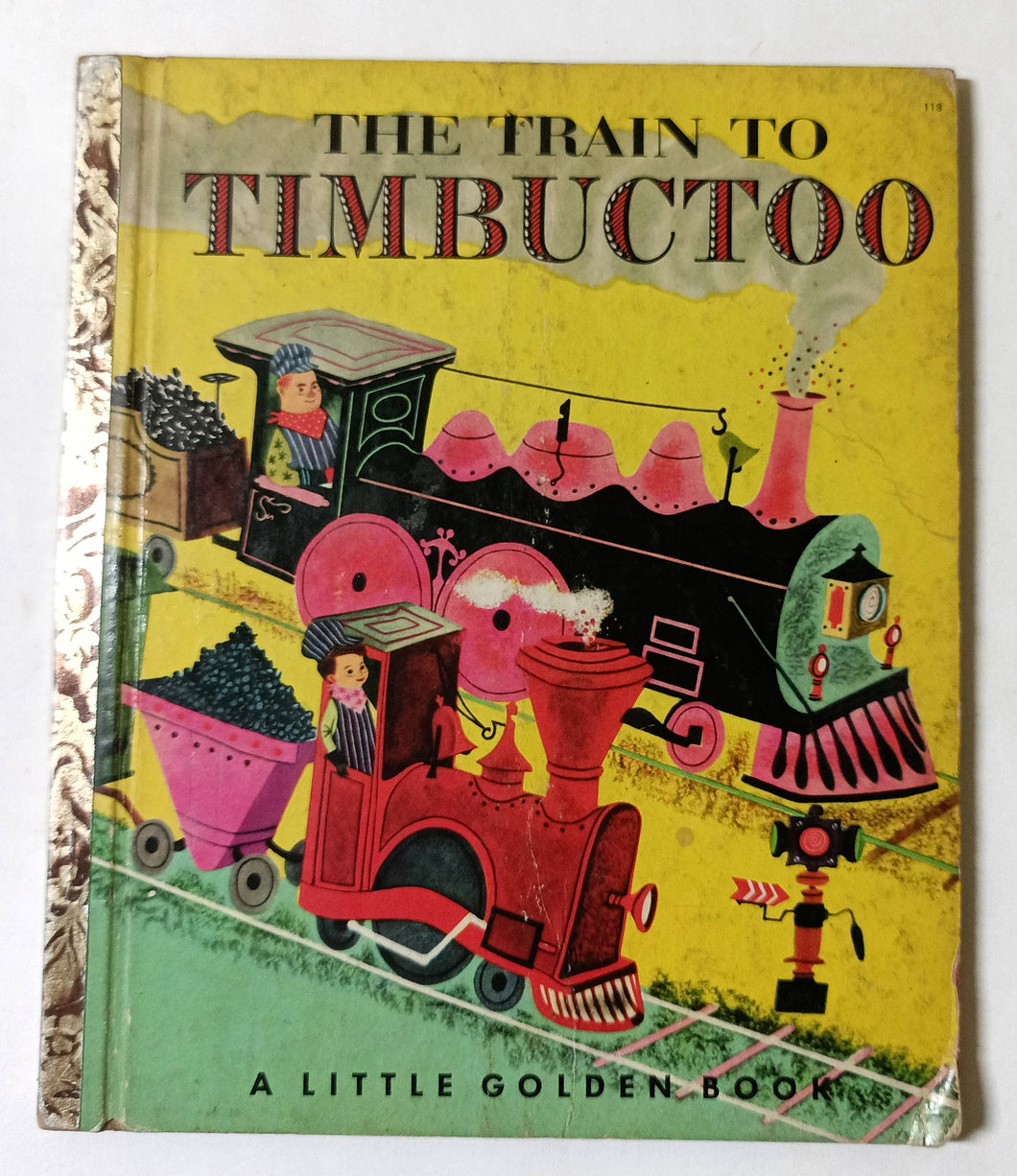 The Train To Timbuctoo Margaret Wise Brown Little Golden Book 1951 - TulipStuff