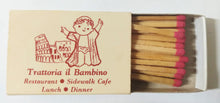 Load image into Gallery viewer, Trattoria il Bambino Sidewalk Cafe University Place NYC Matchbox 1990&#39;s - TulipStuff
