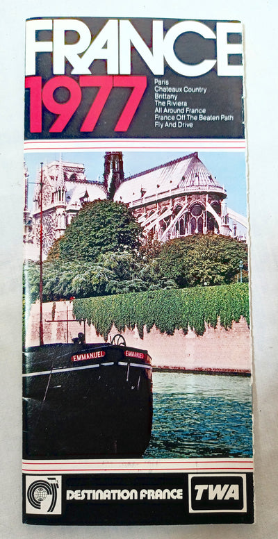 TWA Trans World Airlines Destination France Tour Brochure 1977 - TulipStuff