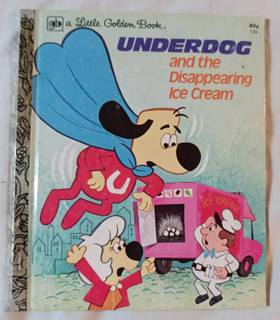Underdog And The Disappearing Ice Cream Little Golden Book 1975 - TulipStuff