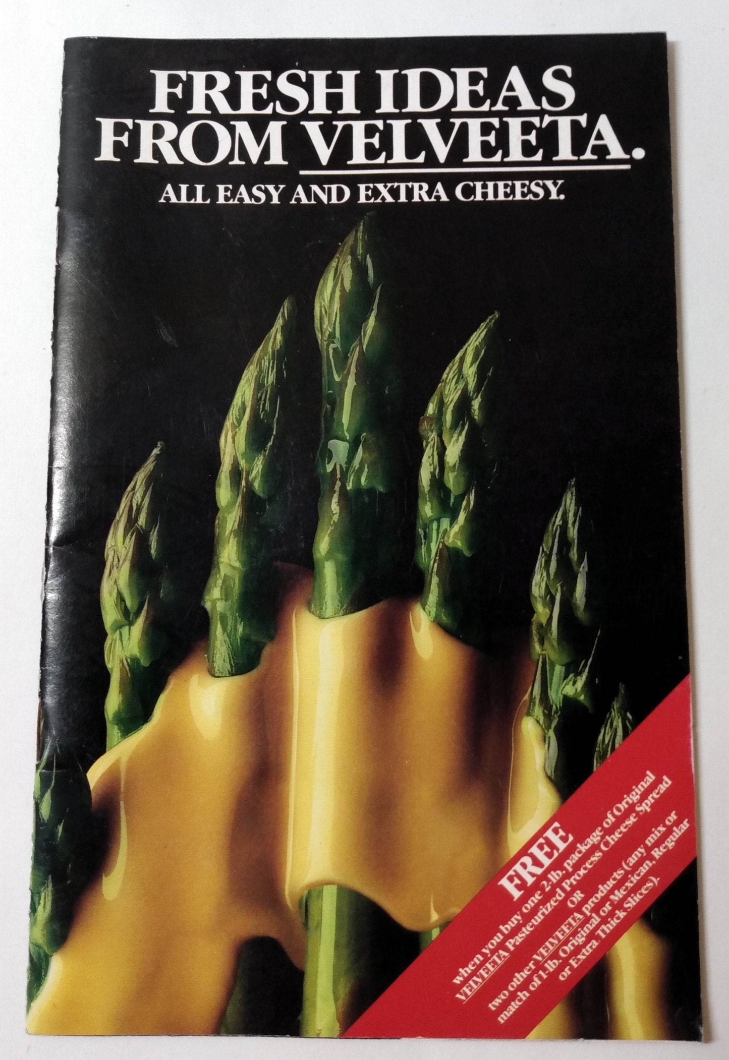 Fresh Ideas From Velveeta All Easy And Extra Cheesy Recipe Booklet 1986 - TulipStuff