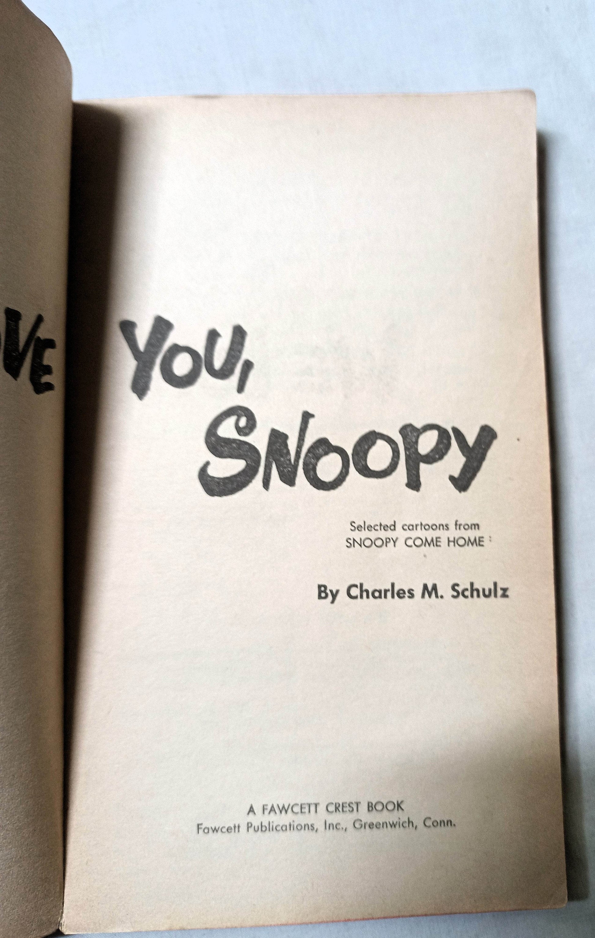 We Love You Snoopy Peanuts Charles M Schulz 1962 Printing Fawcett Crest - TulipStuff