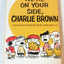 We're On Your Side Charlie Brown Peanuts Charles M Schulz Fawcett 1971 - TulipStuff