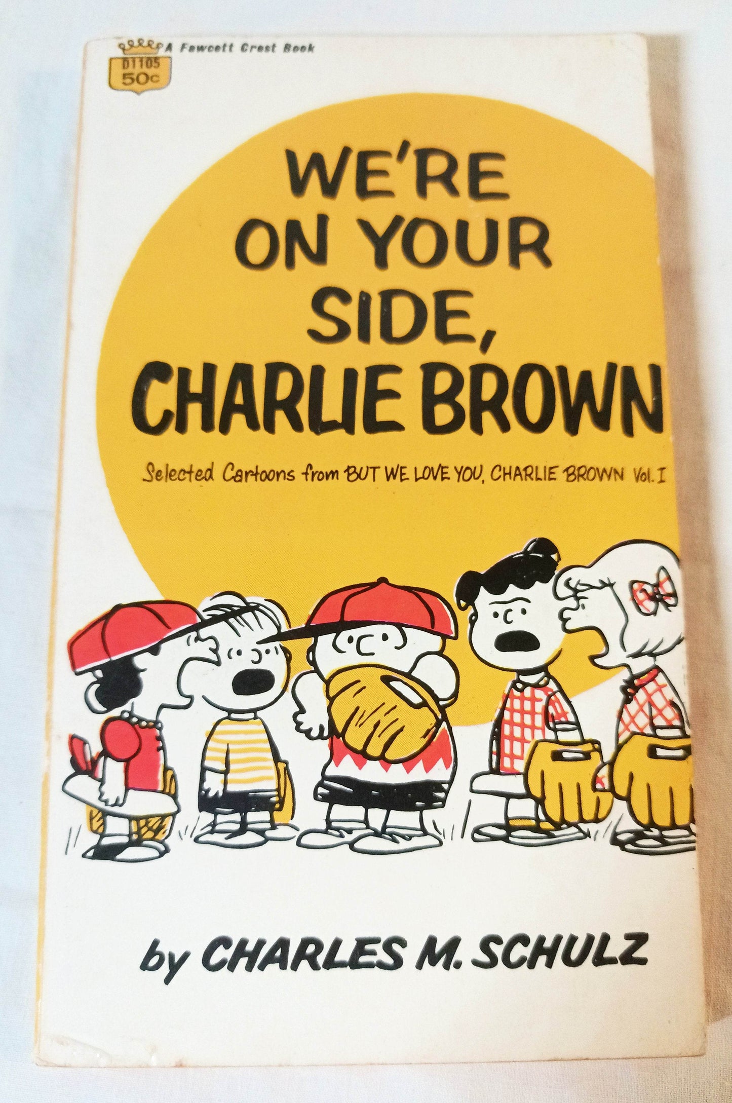 We're On Your Side Charlie Brown Peanuts Charles M Schulz Fawcett 1971 - TulipStuff