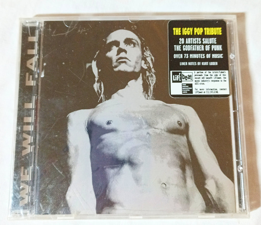 We Will Fall The Iggy Pop Tribute 20 Bands Punk Album CD 1997 - TulipStuff