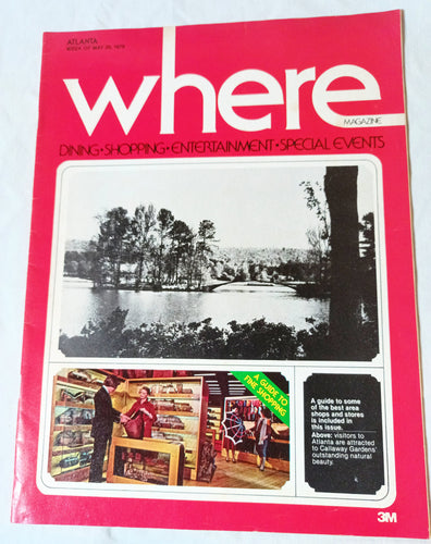 Where Magazine Atlanta Week Of May 26 1979 Dining Entertainment Events - TulipStuff