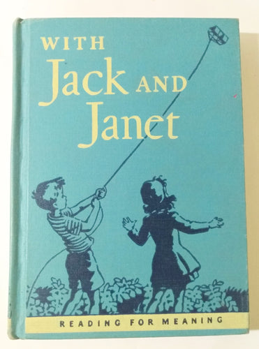 With Jack And Janet Reading For Meaning Grade 1 Level 1 Hardcover 1949 - TulipStuff