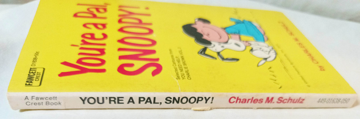 You're A Pal Snoopy Peanuts Charles M Schulz Fawcett Paperback 1972 - TulipStuff