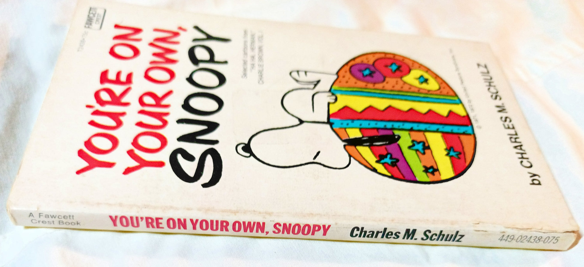 You're On Your Own Snoopy Peanuts Charles M Schulz Fawcett 1975 - TulipStuff