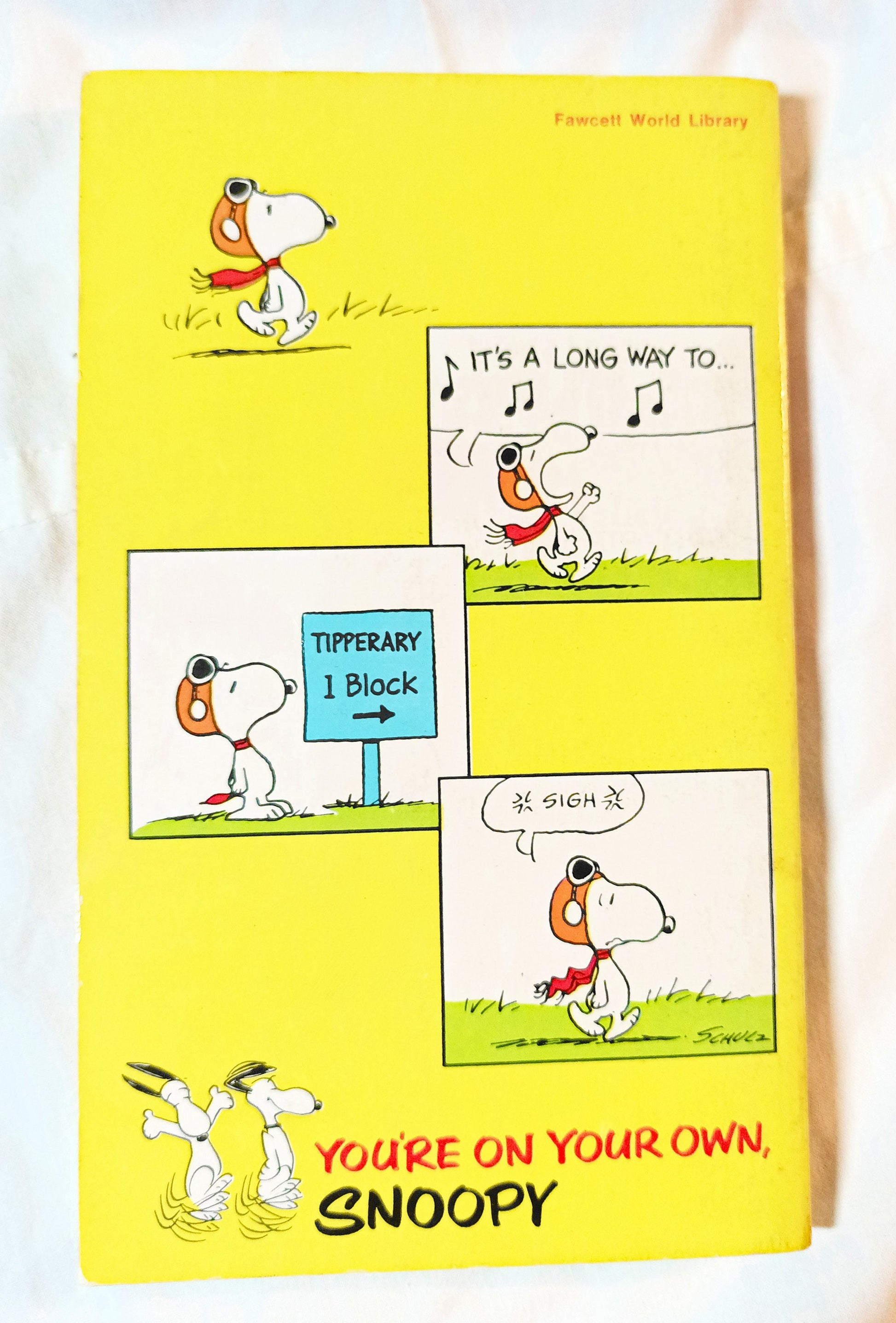 You're On Your Own Snoopy Peanuts Charles M Schulz Fawcett 1975 - TulipStuff